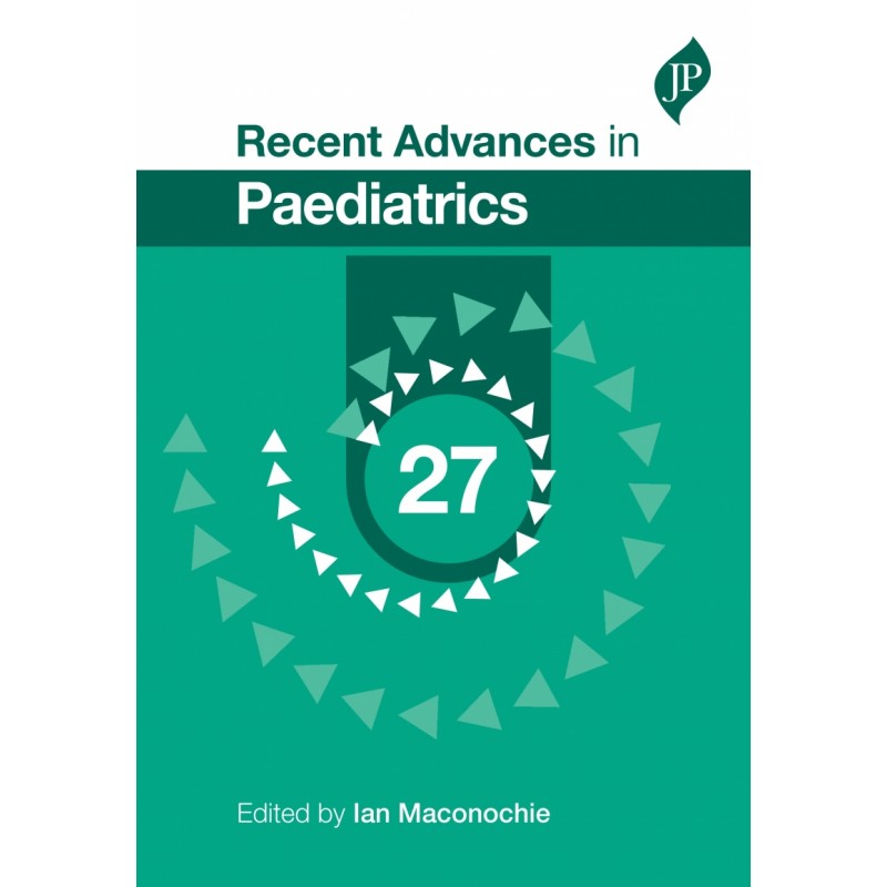 Recent Advances in Paediatrics: 27