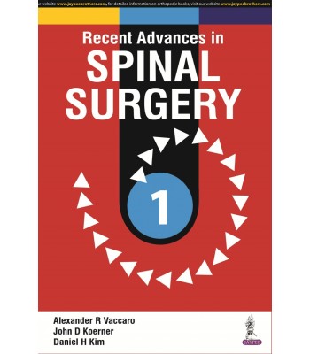 Recent Advances in Spinal Surgery