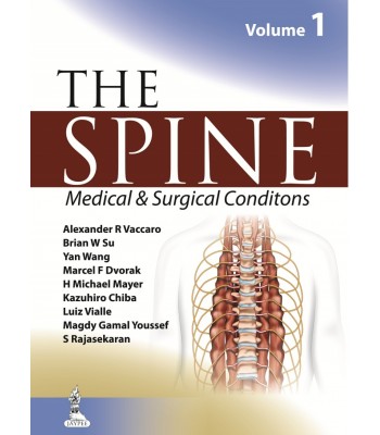 The Spine: Medical &amp; Surgical Conditions