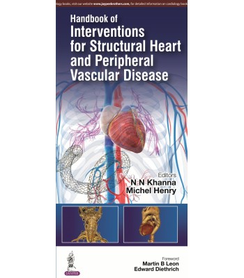 Handbook of Interventions for Structural Heart and Peripheral Vascular Disease