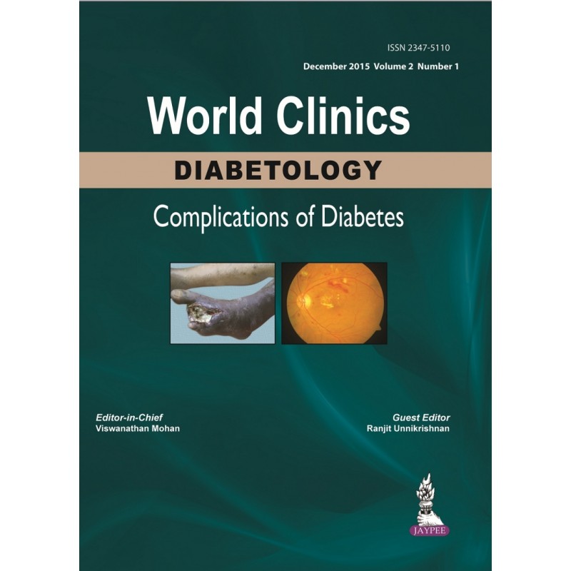 World Clinics: Diabetology - Complications of Diabetes, Volume 2, Number 1