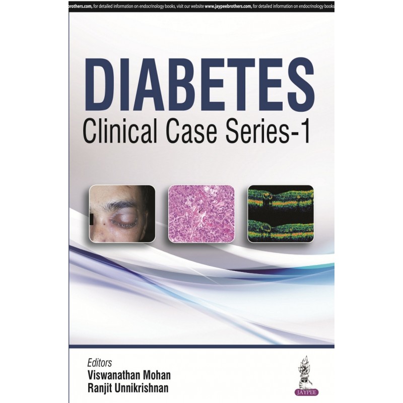 Clinical Case Series in Diabetes, Volume 1