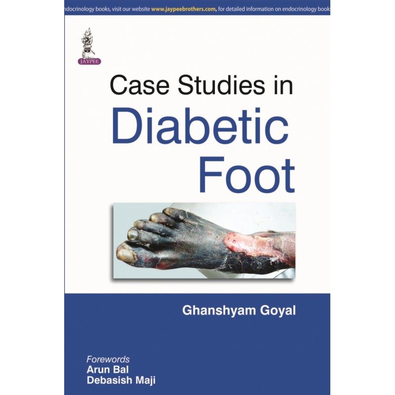 Case Studies in Diabetic Foot