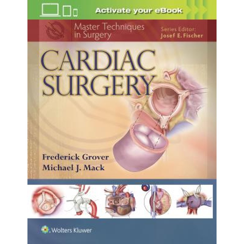 Master Techniques in Surgery: Cardiac Surgery