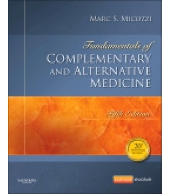 Fundamentals of Complementary and Alternative Medicine, 5th Edition
