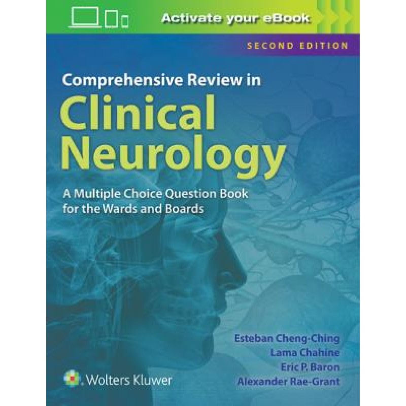 Comprehensive Review in Clinical Neurology A Multiple Choice Book for the Wards and Boards, Second edition