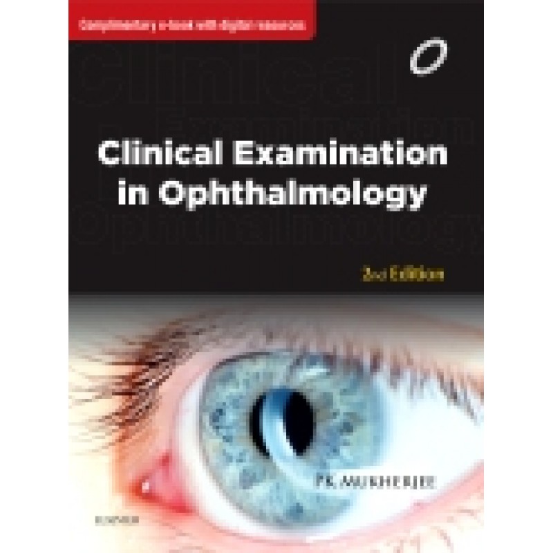 Clinical Examination in Ophthalmology, 2nd Edition