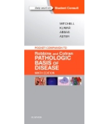 Pocket Companion to Robbins &amp; Cotran Pathologic Basis of Disease, 9th Edition