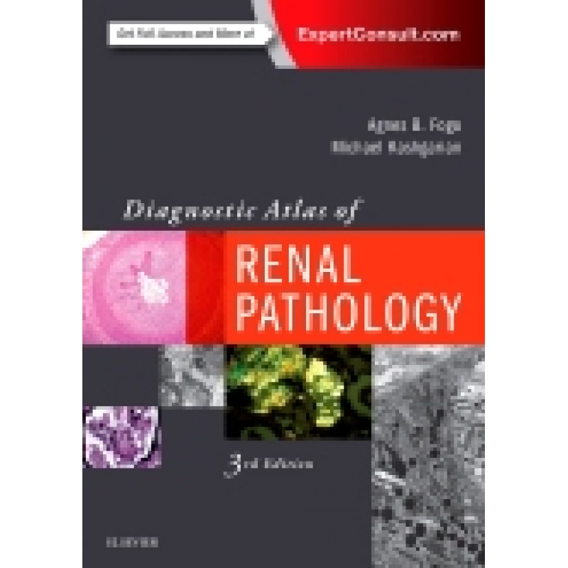 Diagnostic Atlas of Renal Pathology, 3rd Edition