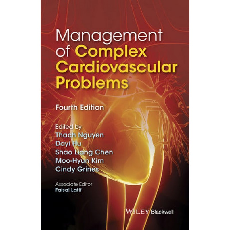 Management of Complex Cardiovascular Problems, 4th Edition