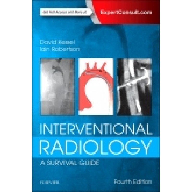 Interventional Radiology: A Survival Guide, 4th Edition