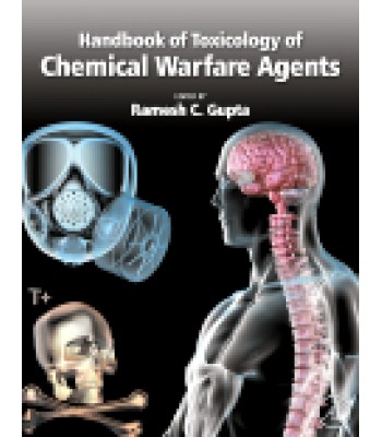 Handbook of Toxicology of Chemical Warfare Agents