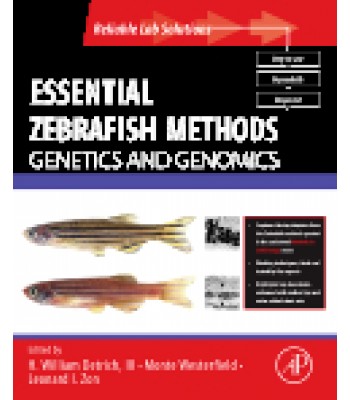 Essential Zebrafish Methods: Genetics and Genomics