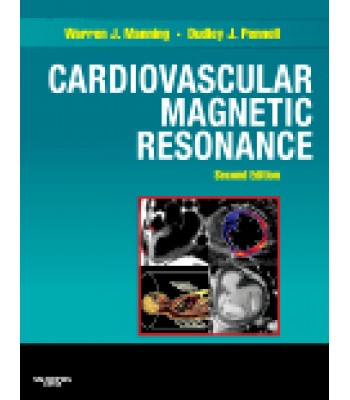 Cardiovascular Magnetic Resonance, 2nd Edition