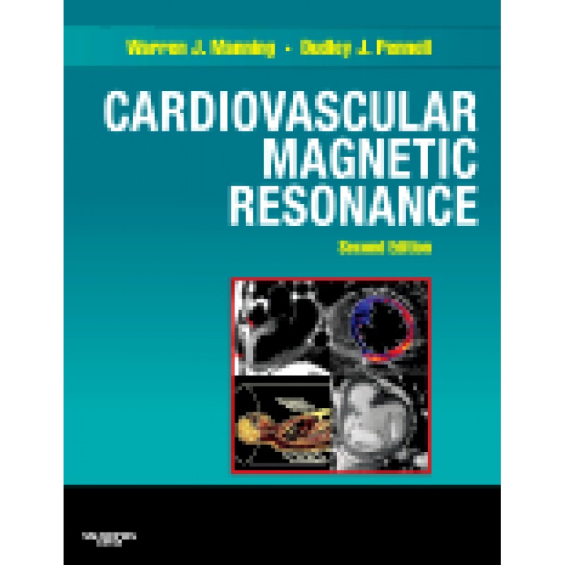 Cardiovascular Magnetic Resonance, 2nd Edition