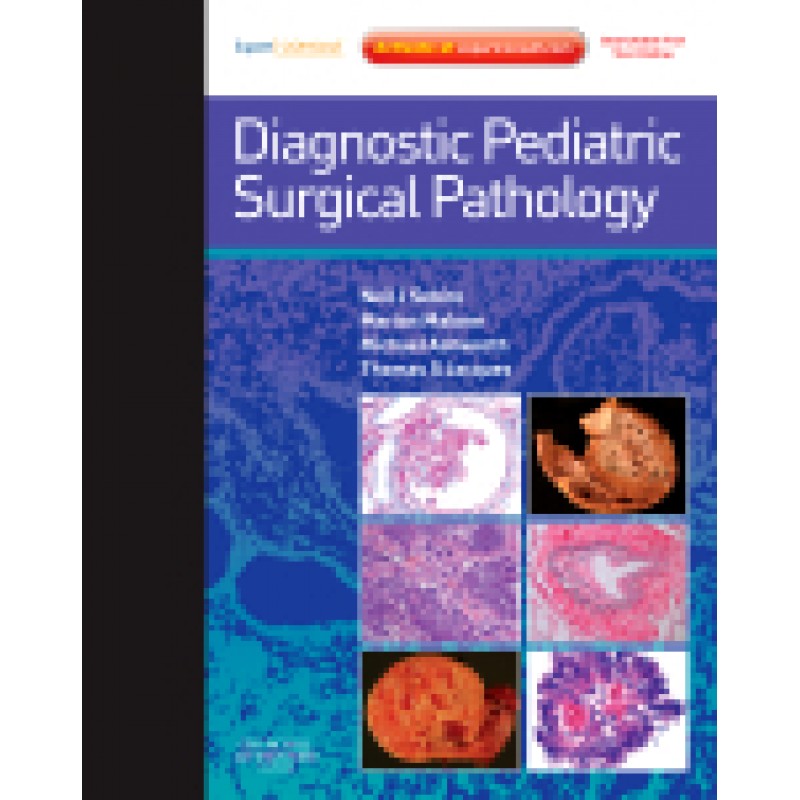 Diagnostic Pediatric Surgical Pathology Expert Consult--Online and Print