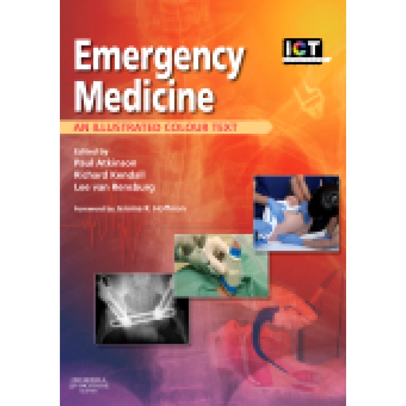Emergency Medicine An Illustrated Colour Text