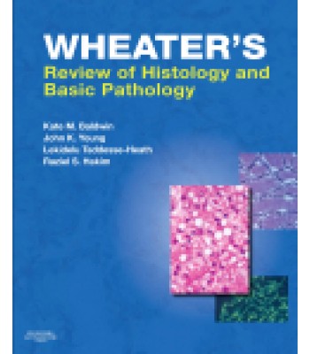 Wheater's Review of Histology &amp; Basic Pathology