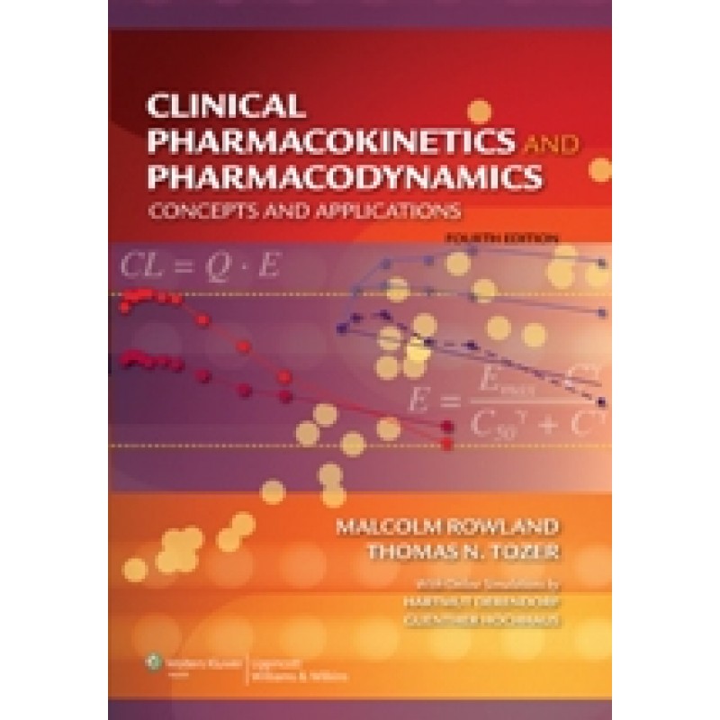 Clinical Pharmacokinetics/Pharmacodynamics 4/e