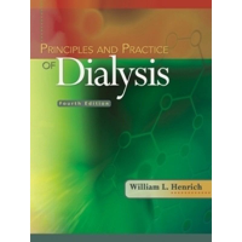 Principles and Practice of Dialysis 4/e