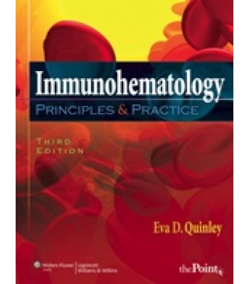 Immunohematology : Principles and Practice , 3/e