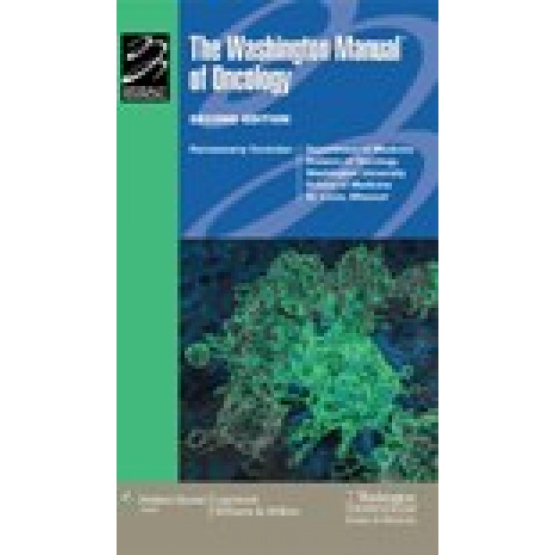 The Washington Manual® of Oncology 2/e