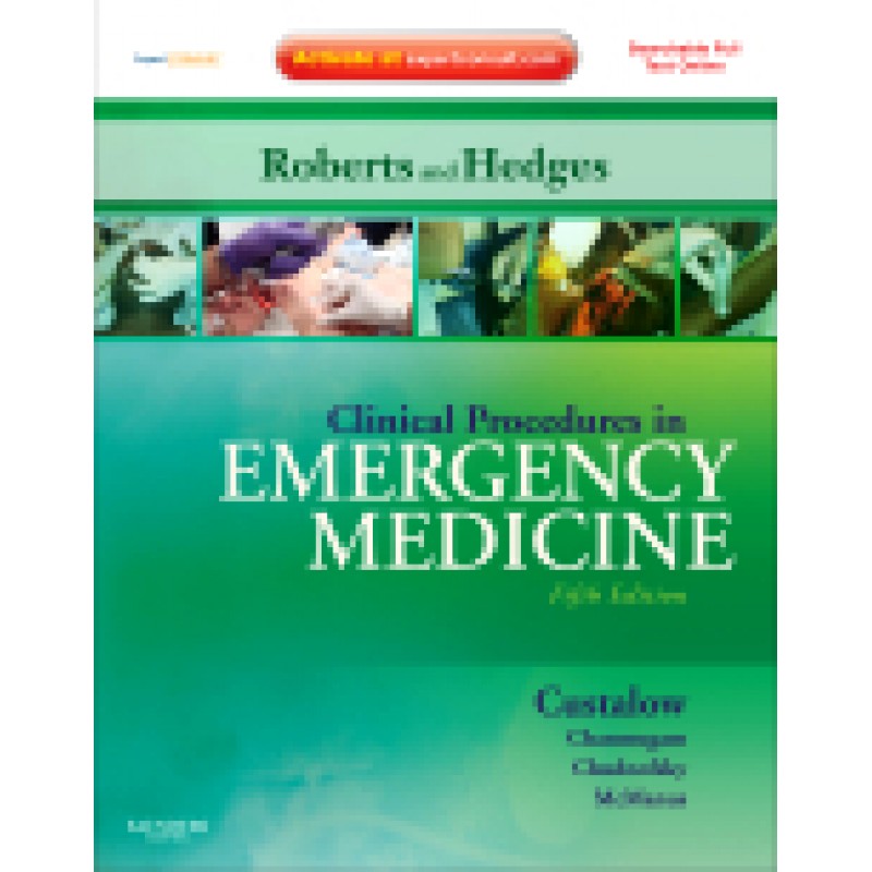 Clinical Procedures in Emergency Medicine, 5th Edition