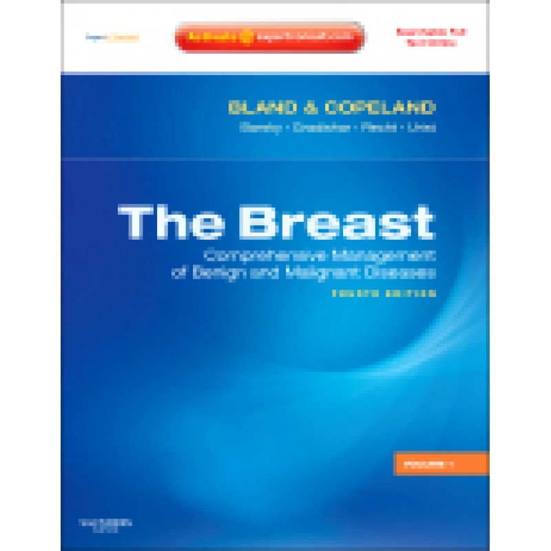 The Breast, 2-Volume Set, Expert Consult Online and Print, 4th Edition Comprehensive Management of Benign and Malignant Diseases