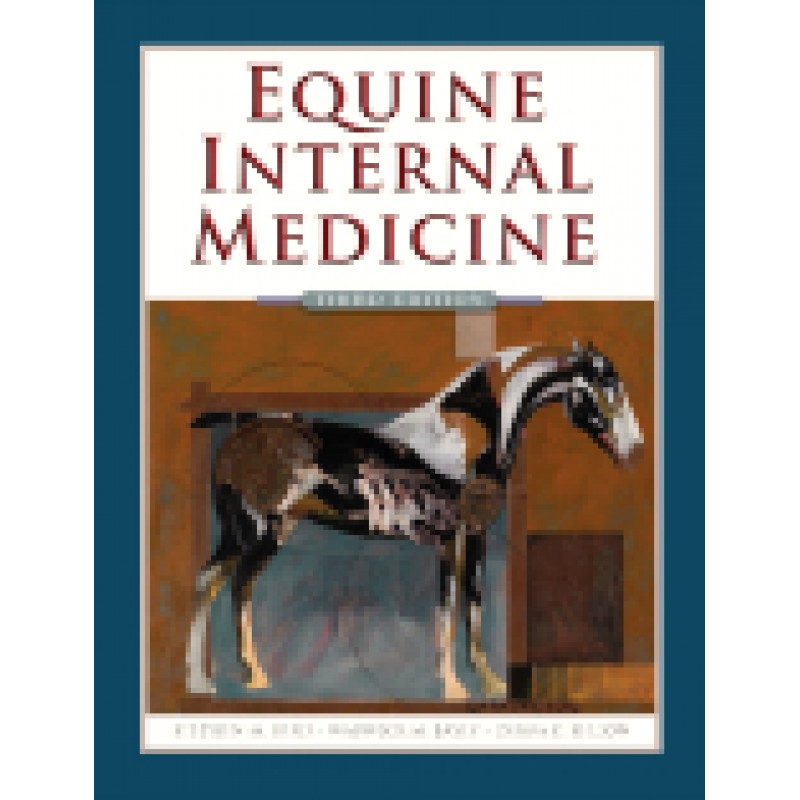 Equine Internal Medicine, 3rd Edition