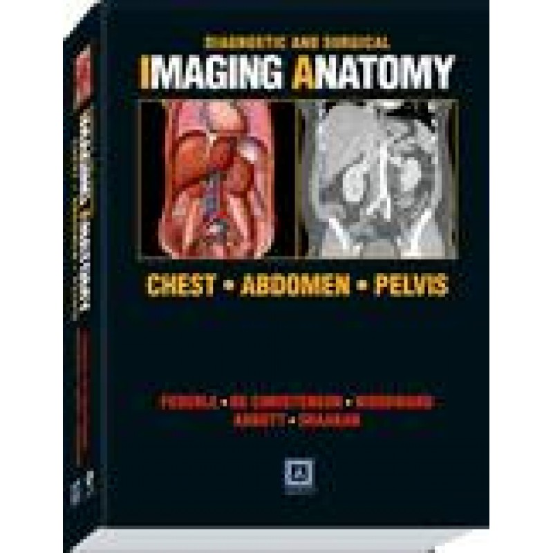 Chest, Abdomen, Pelvis : Published by Amirsys (Diagnostic and Surgical Imaging Anatomy Series)