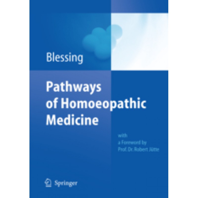 Pathways of Homoeopathic Medicine