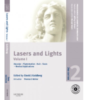 Procedures in Cosmetic Dermatology Series: Lasers and Lights: Volume 1 with DVD, 2nd Edition Volume 1 Vascular - Pigmentation - Hair - Scars - Medical Applications