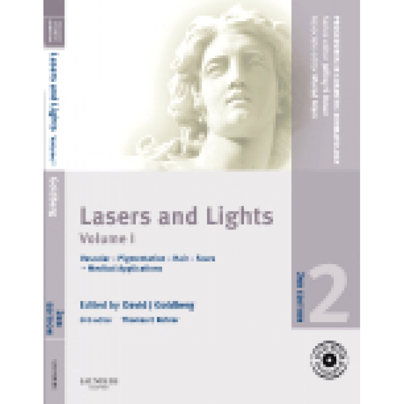 Procedures in Cosmetic Dermatology Series: Lasers and Lights: Volume 1 with DVD, 2nd Edition Volume 1 Vascular - Pigmentation - Hair - Scars - Medical Applications