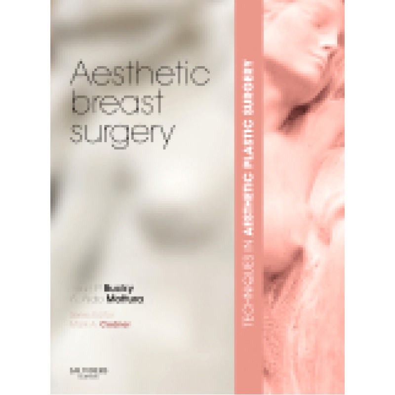 Techniques in Aesthetic Plastic Surgery Series: Aesthetic Breast Surgery with DVD