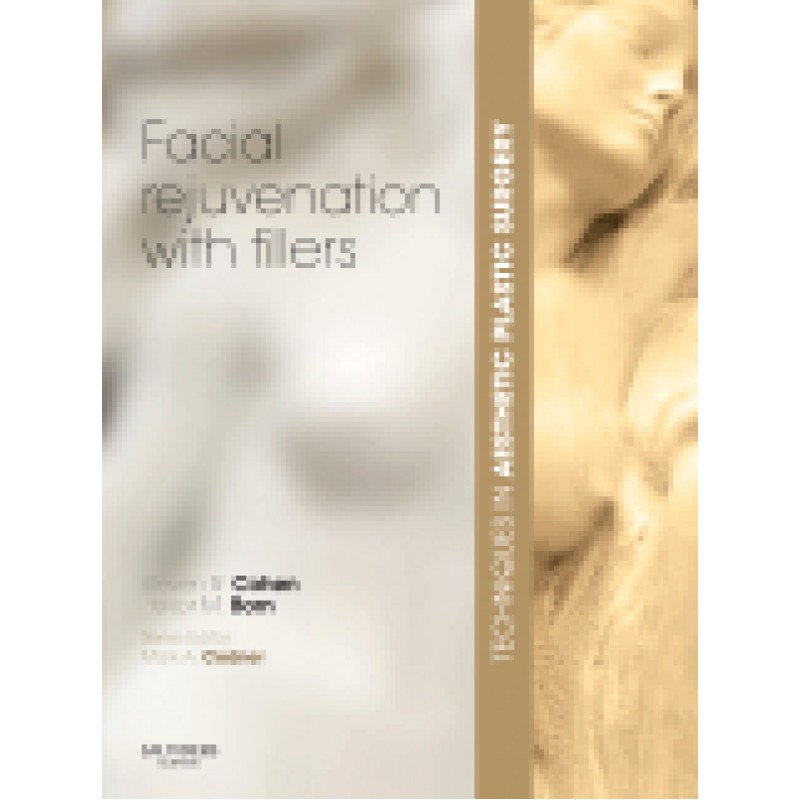 Techniques in Aesthetic Plastic Surgery Series: Facial Rejuvenation with Fillers with DVD