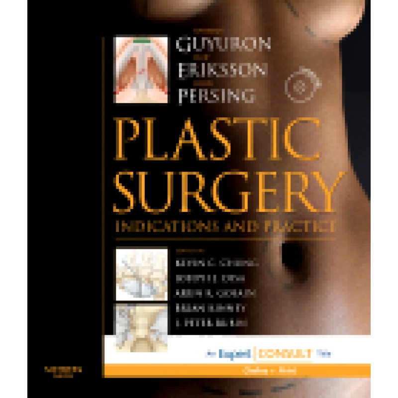 Plastic Surgery: Indications and Practice Expert Consult Premium Edition: Enhanced Online Features, Print, and DVD, 2-Volume Set