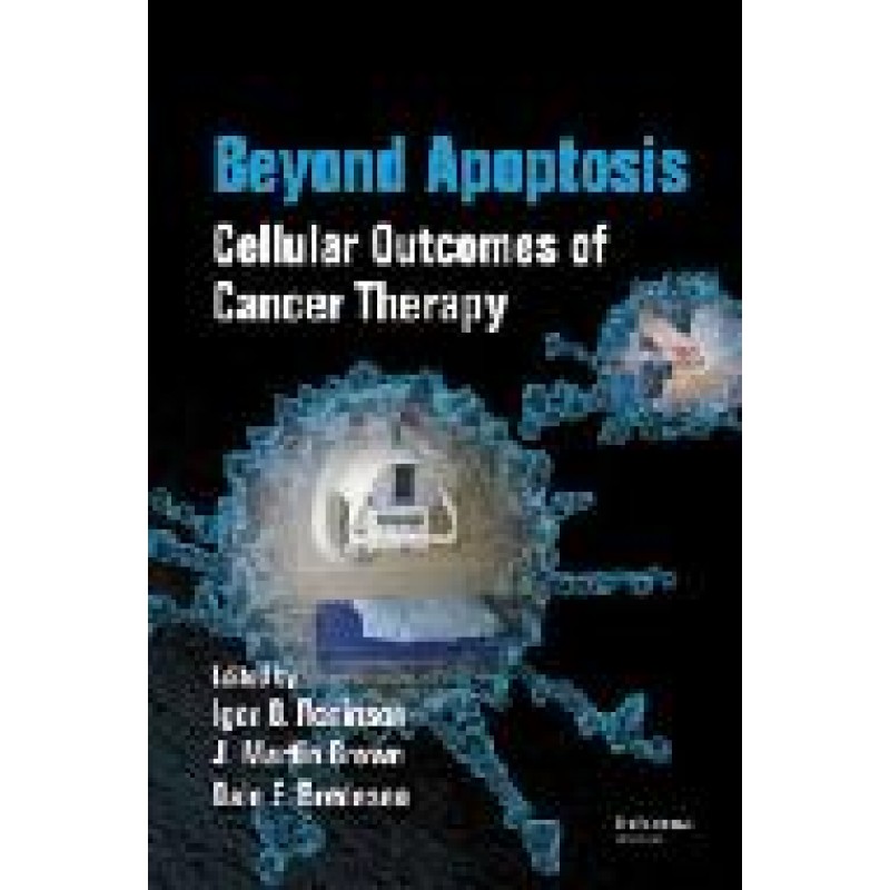 Beyond Apoptosis: Cellular Outcomes of Cancer Therapy