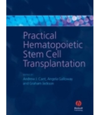 Practical Hematopoietic Stem Cell Transplantation