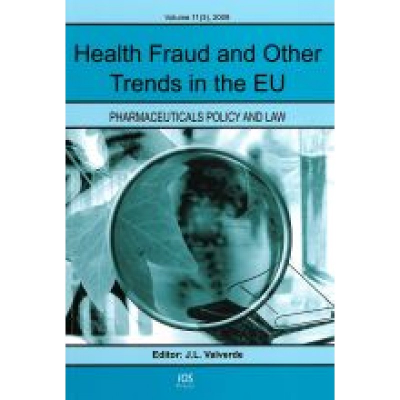 Health Fraud and Other Trends in the EU