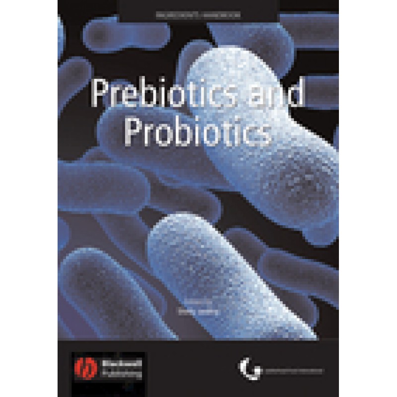Prebiotics and Probiotics, 2nd Edition