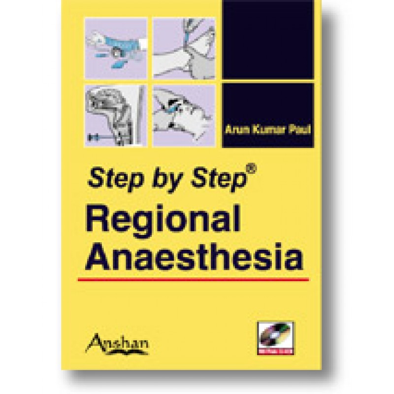 STEP BY STEP REGIONAL ANAESTHESIA
