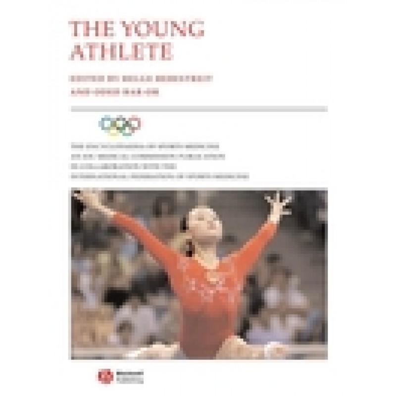 The Young Athlete: Encyclopaedia of Sports Medicine