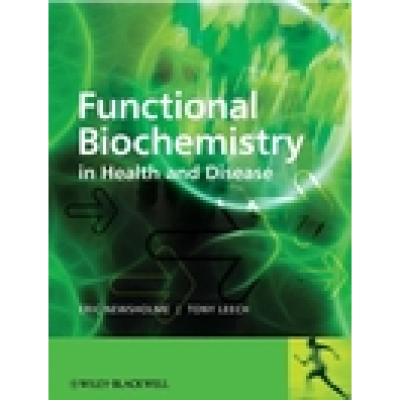 Functional Biochemistry in Health and Disease