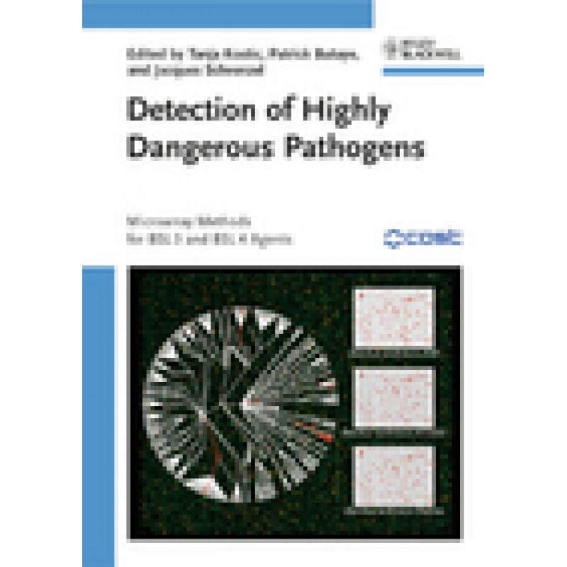 Detection of Highly Dangerous Pathogens: Microarray Methods for BSL 3 and BSL 4 Agents