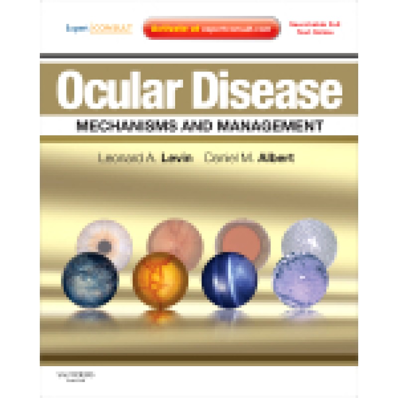 Ocular Disease: Mechanisms and Management
