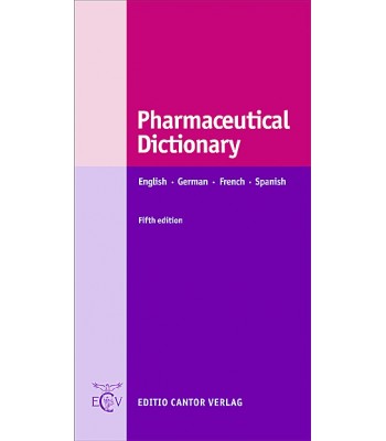 Pharmaceutical Dictionary: English - Deutsch - Français - Español