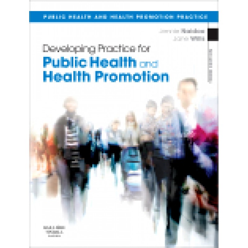 Developing Practice for Public Health and Health Promotion, 3rd Edition