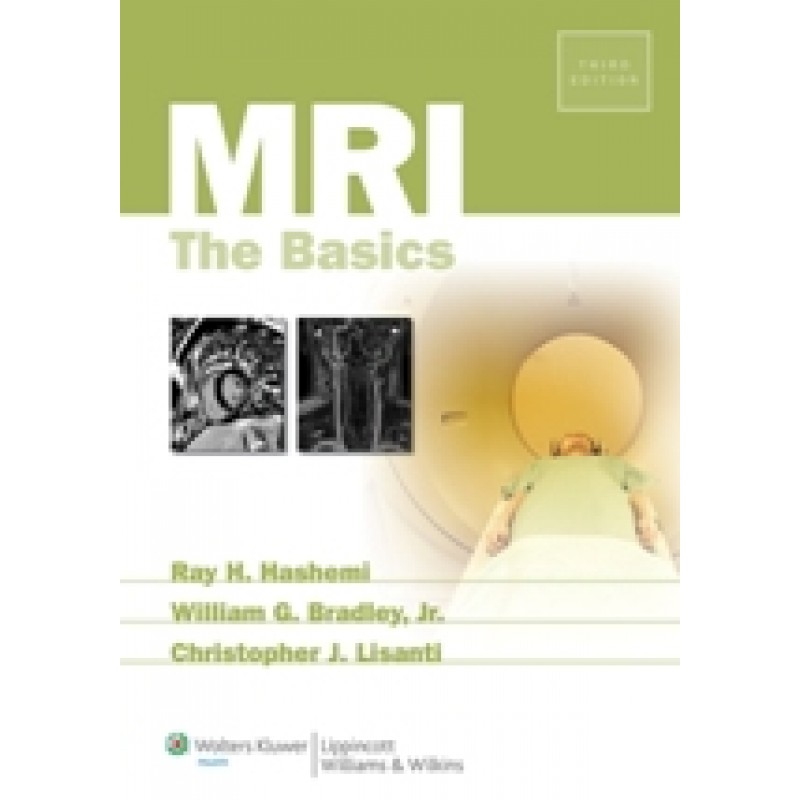 MRI : The Basics , 3/e