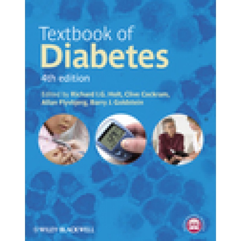 Textbook of Diabetes, 4th Edition