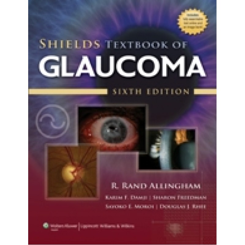 Shields' Textbook of Glaucoma, 6/e